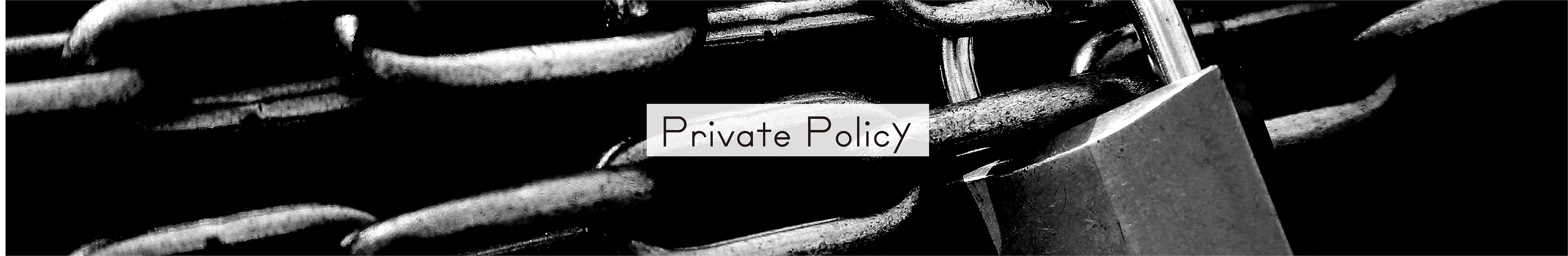 Privacy Policy（個人情報保護方針）